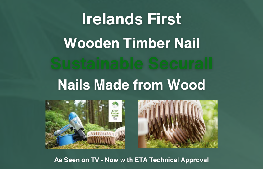 Wooden Timber Nail, Sustainability , Wooden nails, eco friendly construction, Securall Fastenings